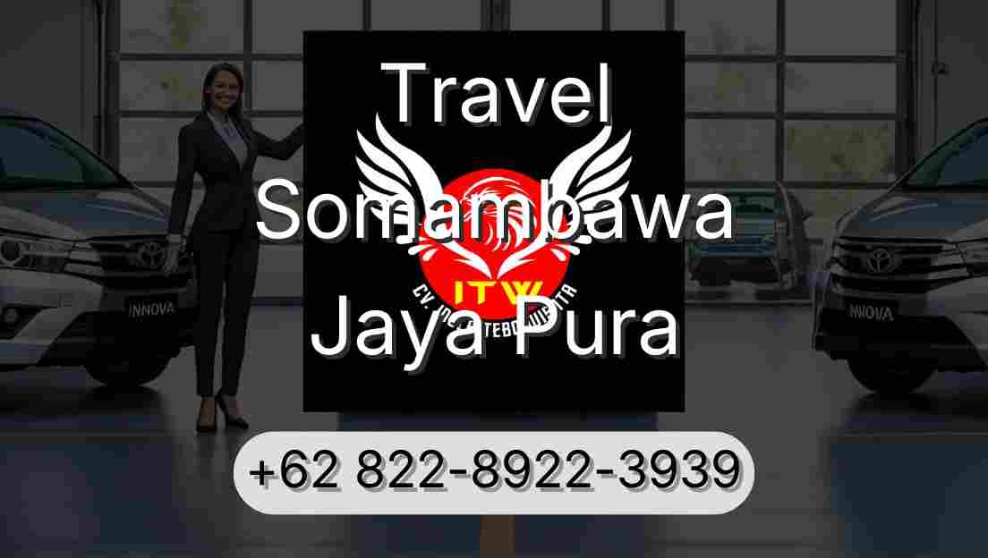 Travel Somambawa Jaya Pura