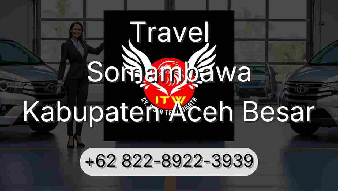 Travel Somambawa Kabupaten Aceh Besar
