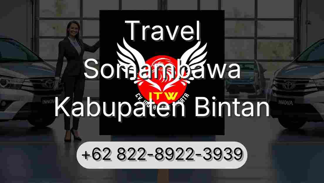 Travel Somambawa Kabupaten Bintan