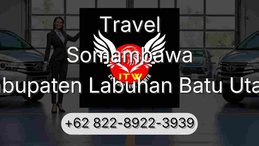 Travel Somambawa Kabupaten Labuhan Batu Utara