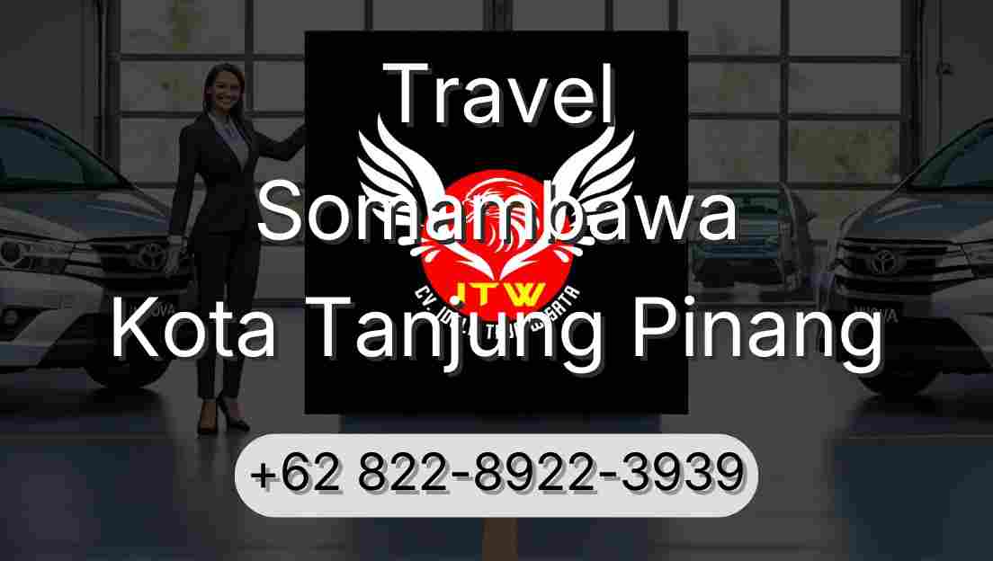 Travel Somambawa Kota Tanjung Pinang