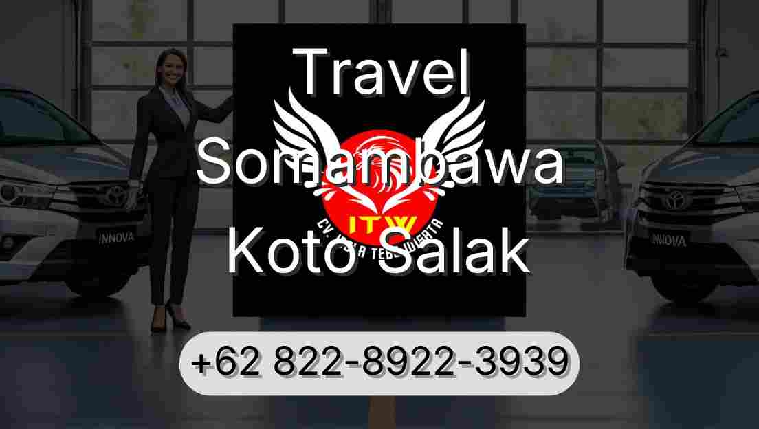 Travel Somambawa Koto Salak