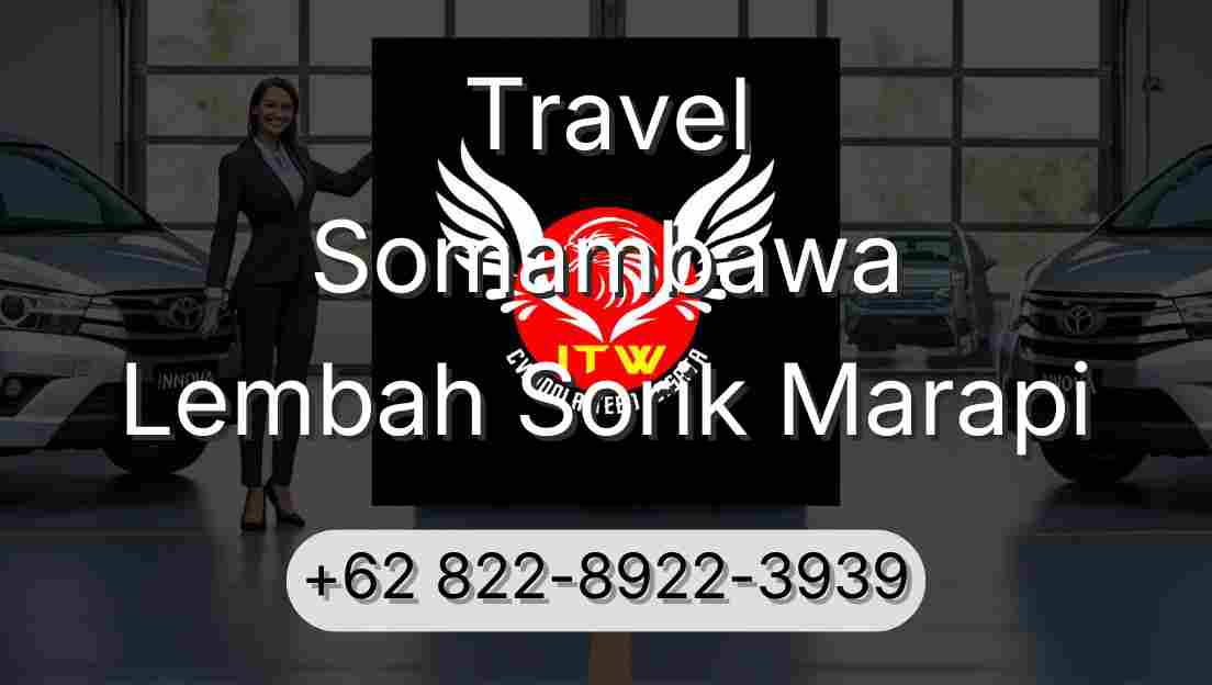 Travel Somambawa Lembah Sorik Marapi