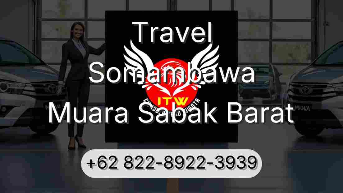 Travel Somambawa Muara Sabak Barat