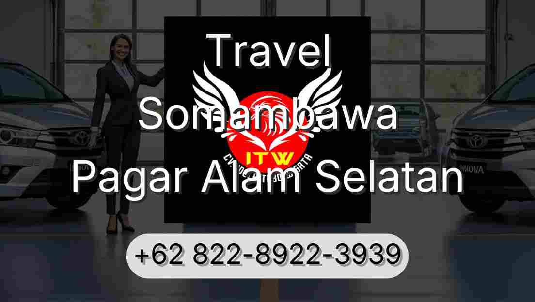 Travel Somambawa Pagar Alam Selatan