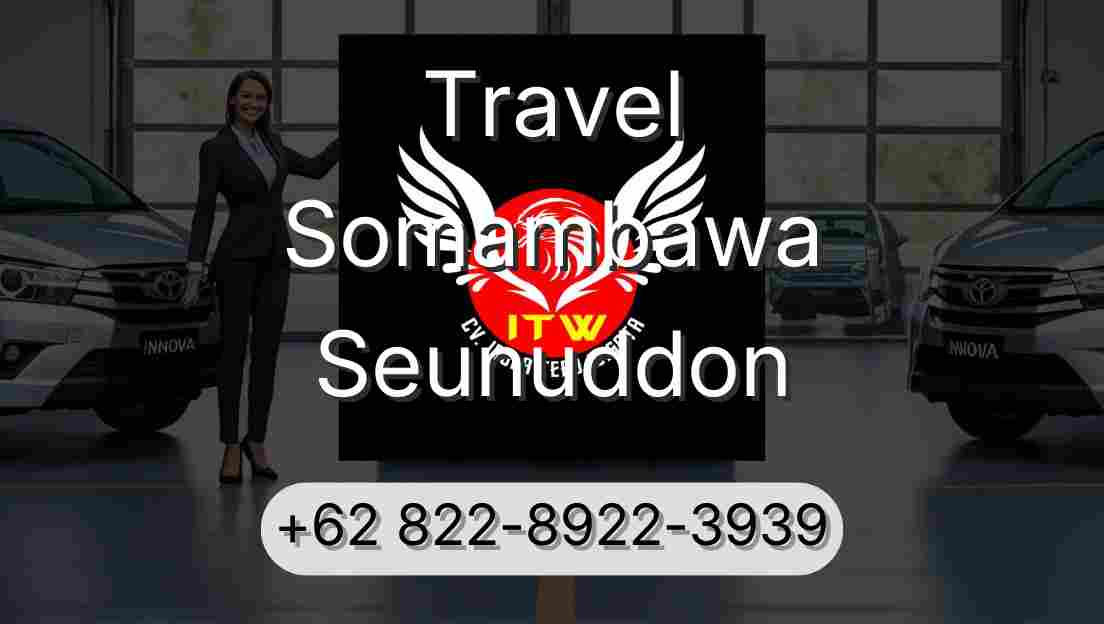 Travel Somambawa Seunuddon