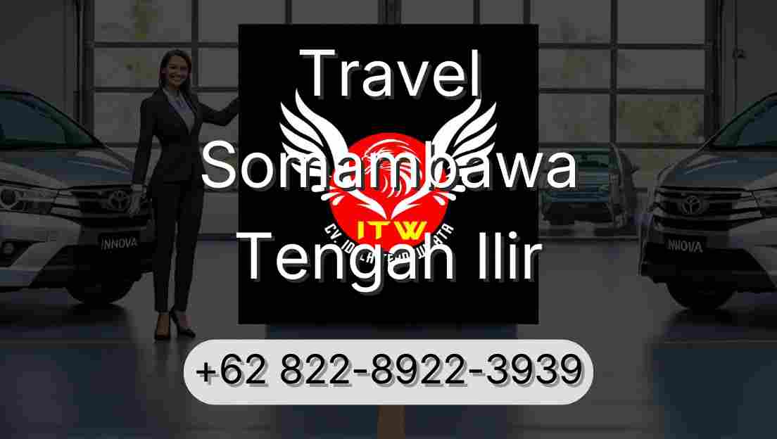 Travel Somambawa Tengah Ilir