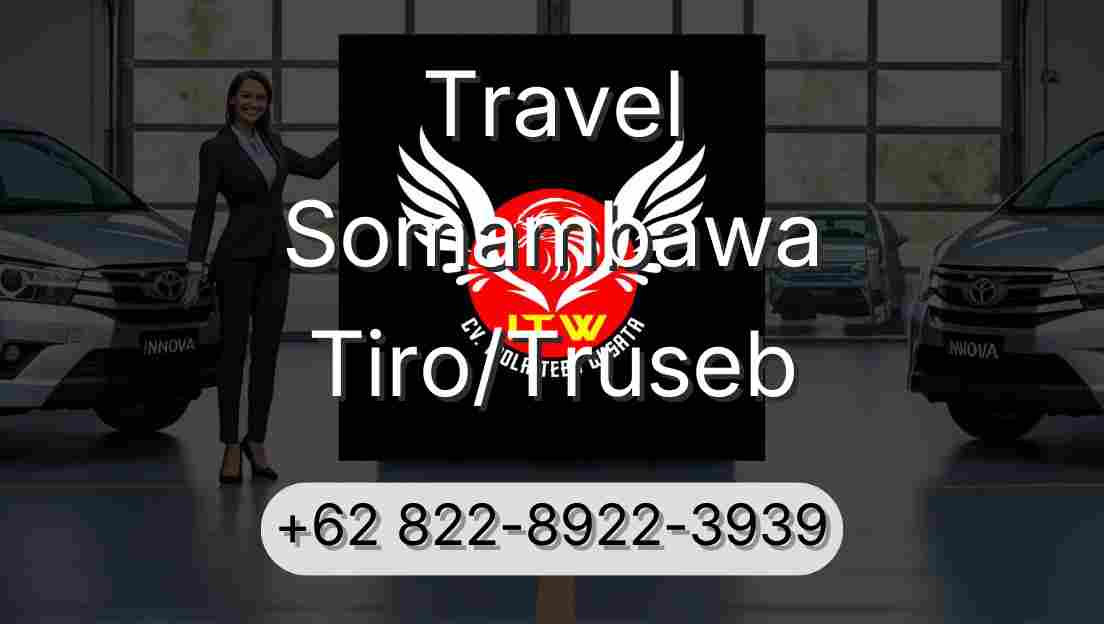 Travel Somambawa Tiro/Truseb