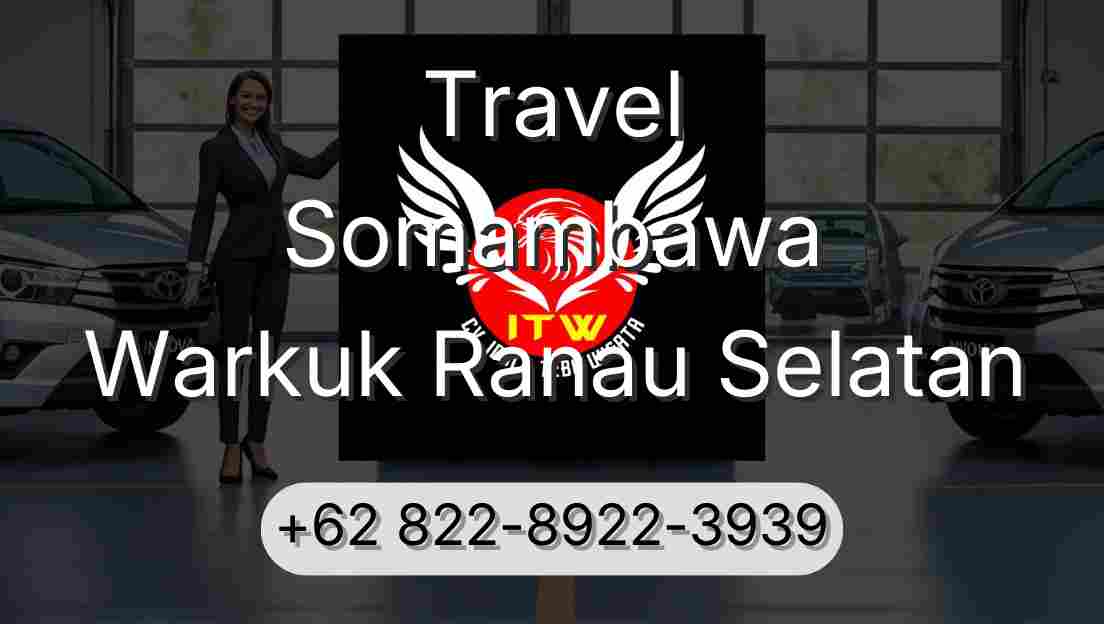 Travel Somambawa Warkuk Ranau Selatan