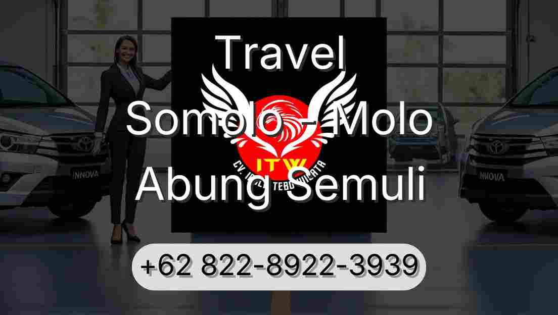Travel Somolo - Molo Abung Semuli