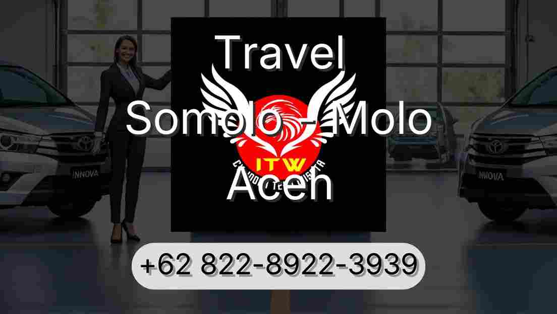 Travel Somolo - Molo Aceh