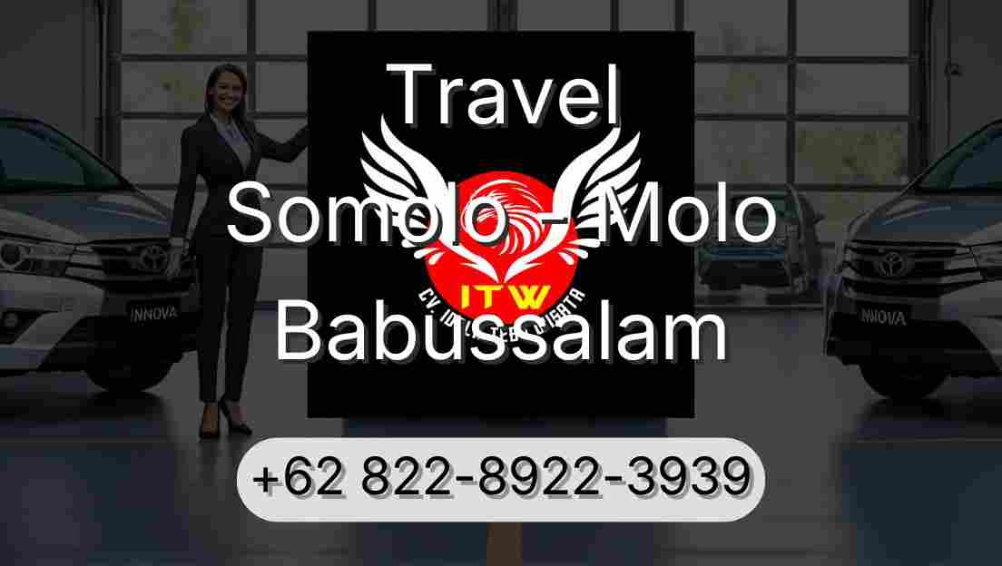 Travel Somolo - Molo Babussalam