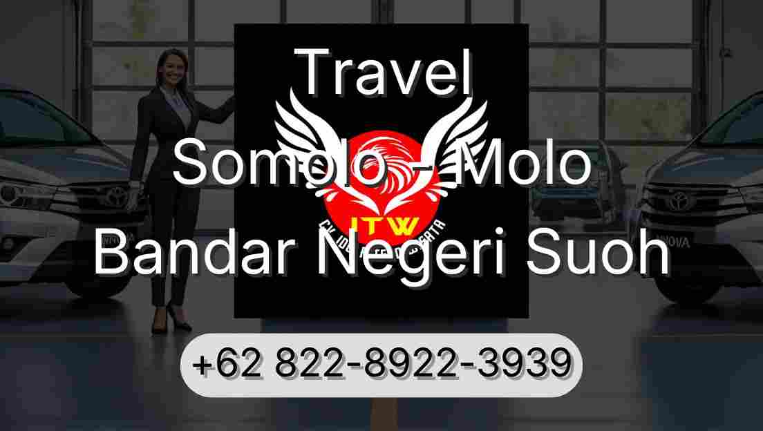 Travel Somolo - Molo Bandar Negeri Suoh