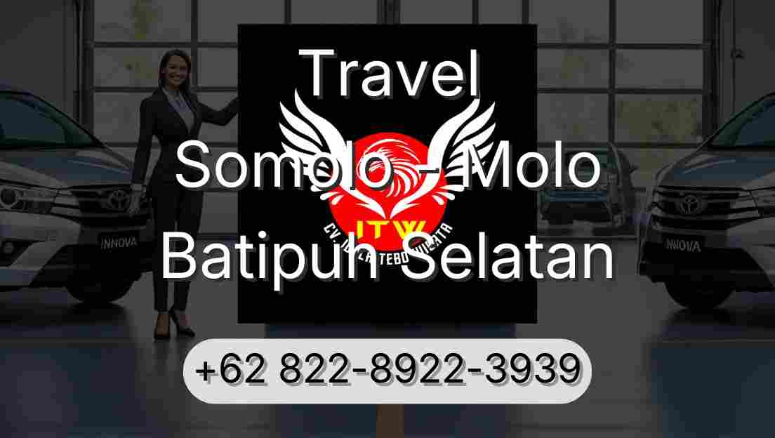 Travel Somolo - Molo Batipuh Selatan