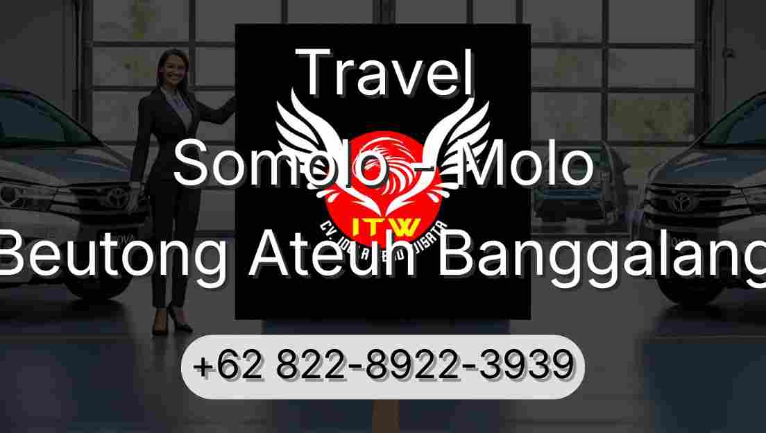 Travel Somolo - Molo Beutong Ateuh Banggalang