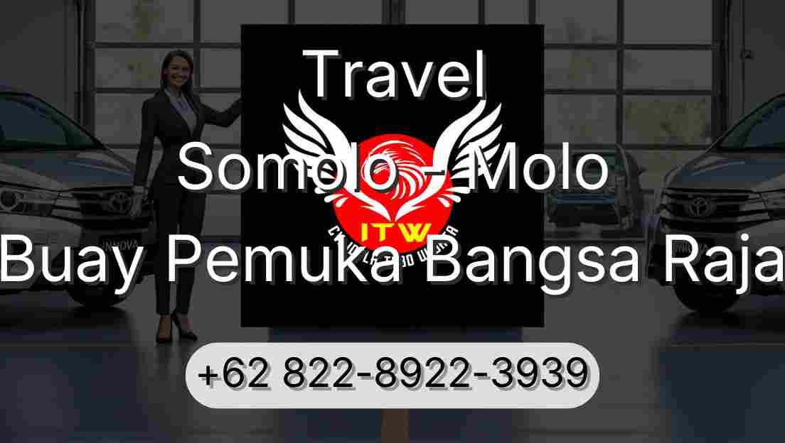 Travel Somolo - Molo Buay Pemuka Bangsa Raja