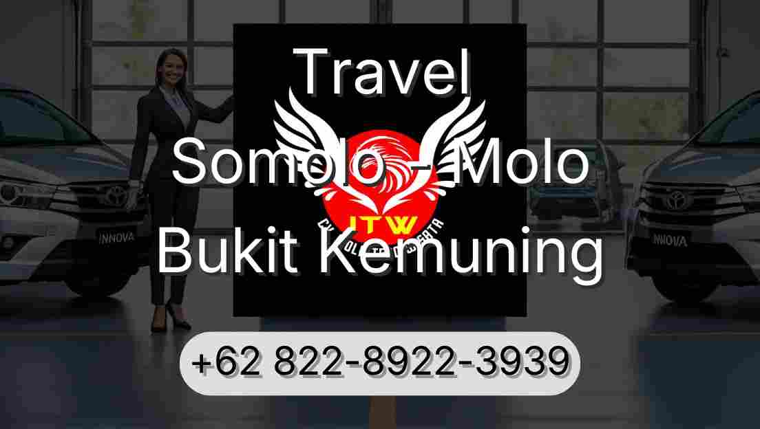 Travel Somolo - Molo Bukit Kemuning