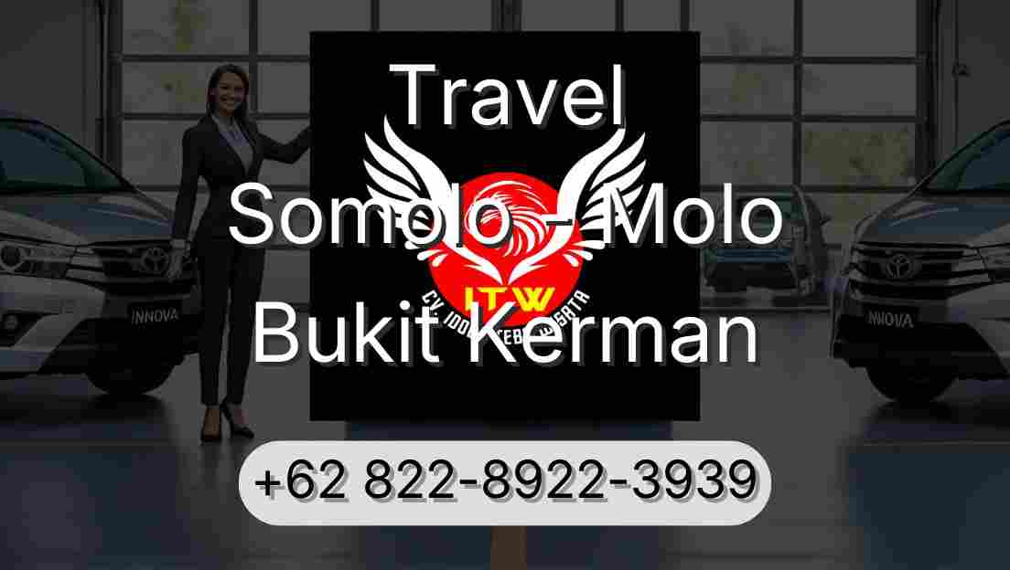 Travel Somolo - Molo Bukit Kerman