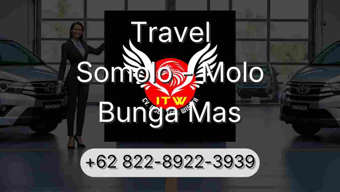 Travel Somolo - Molo Bunga Mas