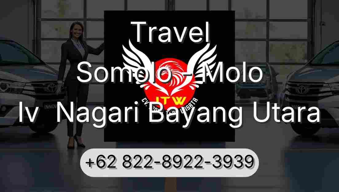 Travel Somolo - Molo Iv  Nagari Bayang Utara