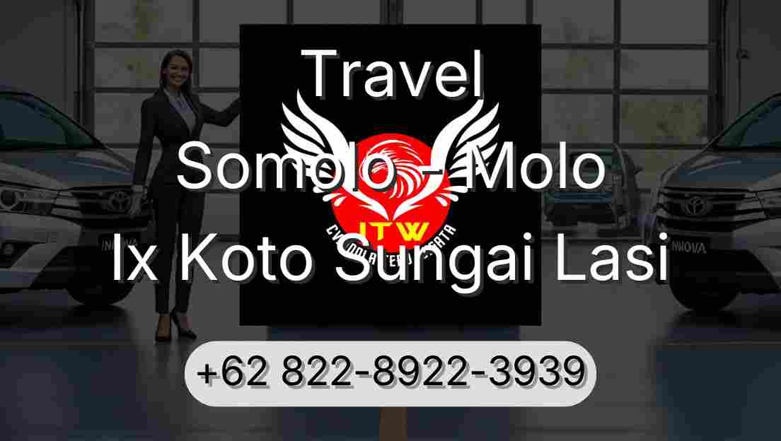 Travel Somolo - Molo Ix Koto Sungai Lasi