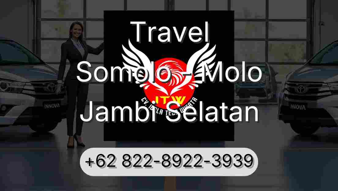 Travel Somolo - Molo Jambi Selatan