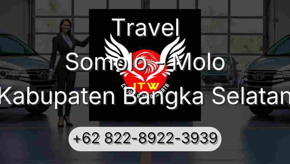 Travel Somolo - Molo Kabupaten Bangka Selatan