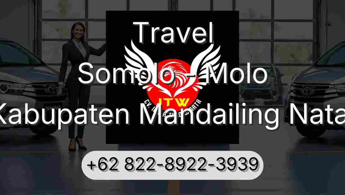 Travel Somolo - Molo Kabupaten Mandailing Natal