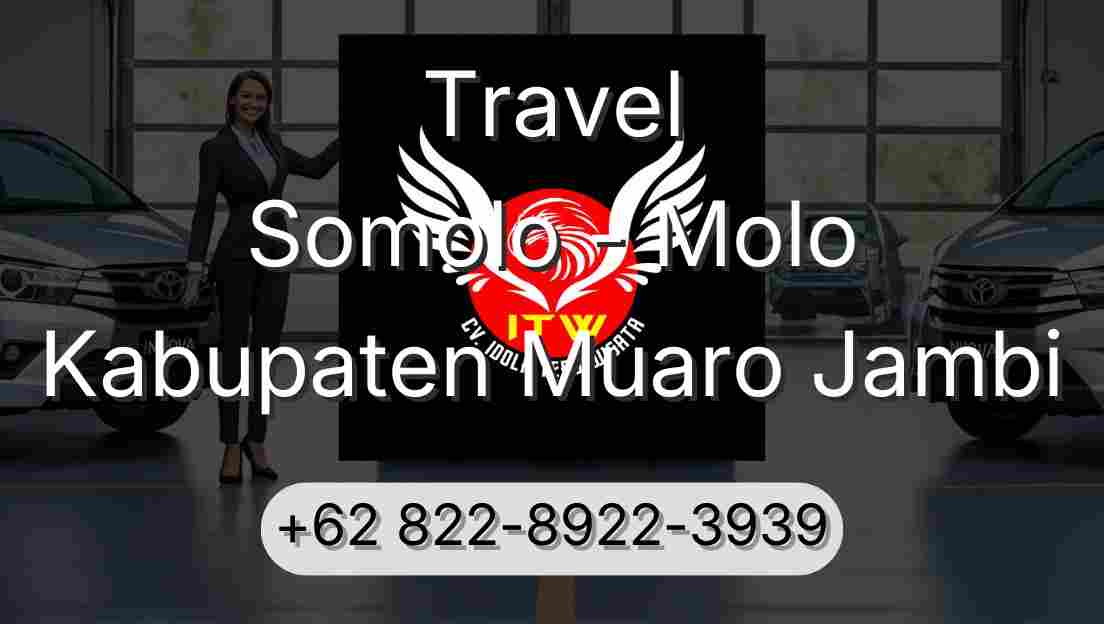 Travel Somolo - Molo Kabupaten Muaro Jambi