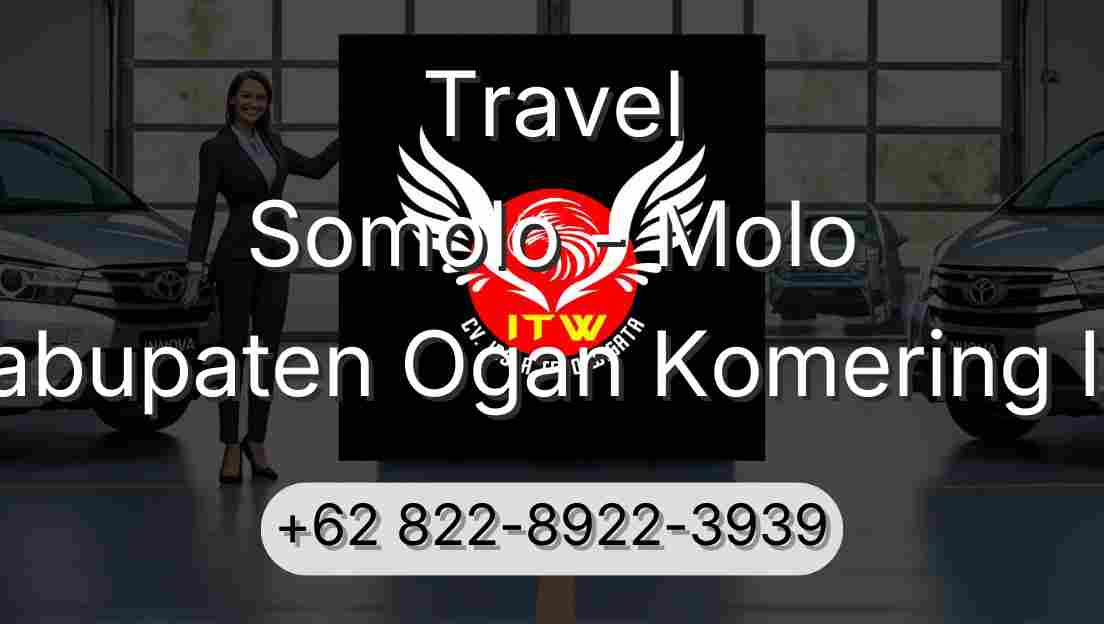 Travel Somolo - Molo Kabupaten Ogan Komering Ilir