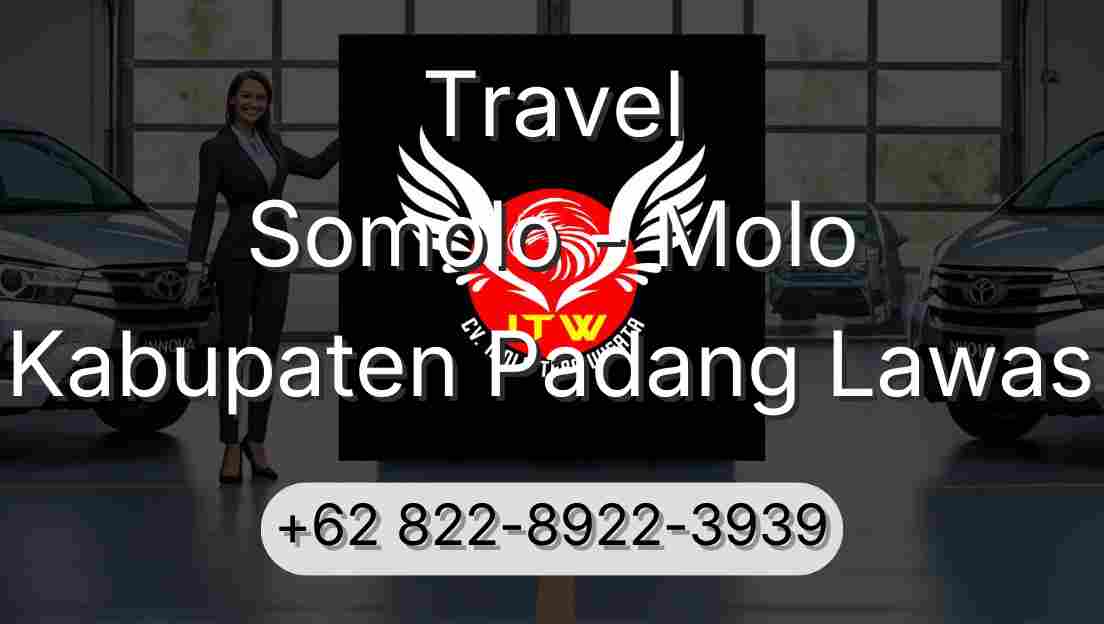 Travel Somolo - Molo Kabupaten Padang Lawas