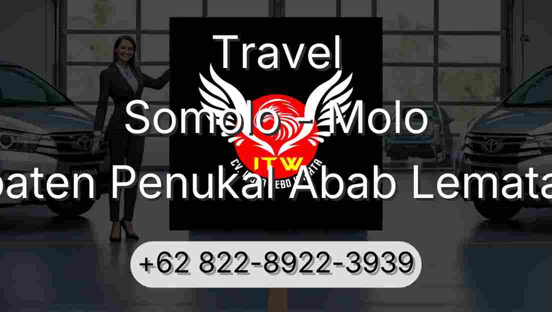 Travel Somolo - Molo Kabupaten Penukal Abab Lematang Ilir