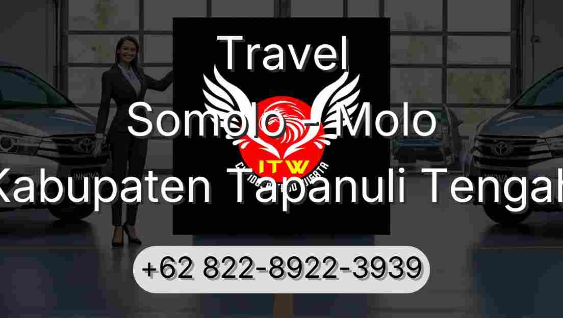 Travel Somolo - Molo Kabupaten Tapanuli Tengah