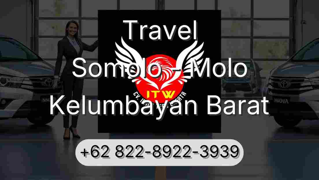 Travel Somolo - Molo Kelumbayan Barat