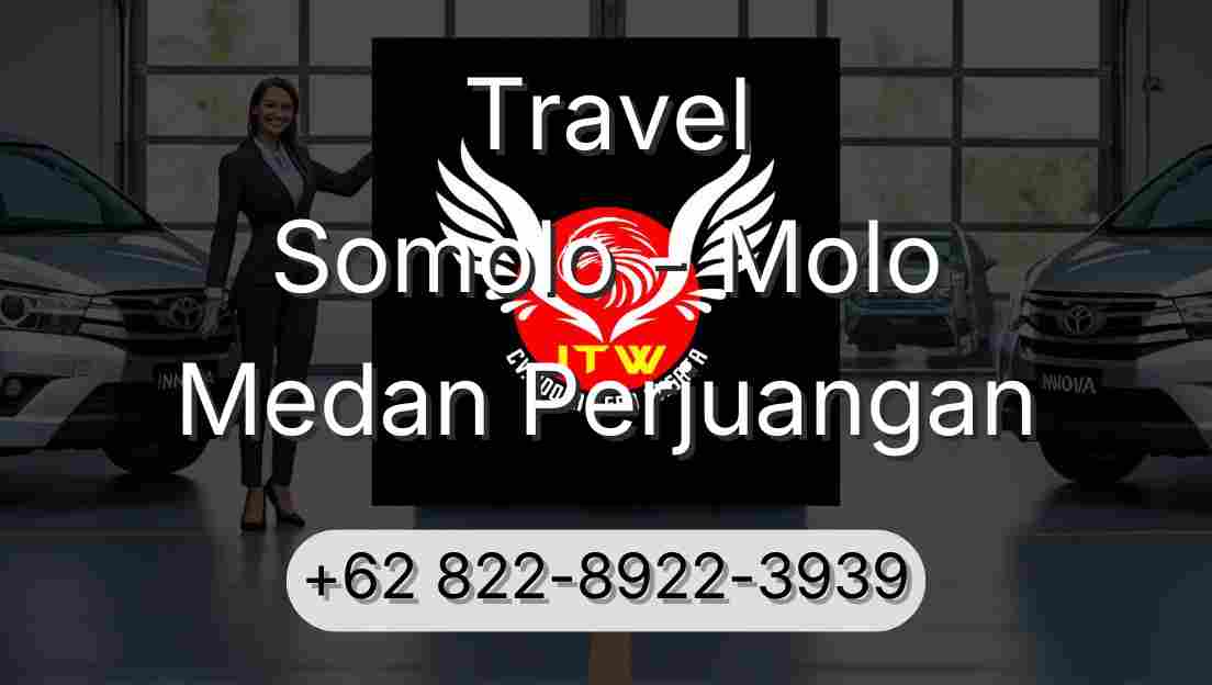 Travel Somolo - Molo Medan Perjuangan