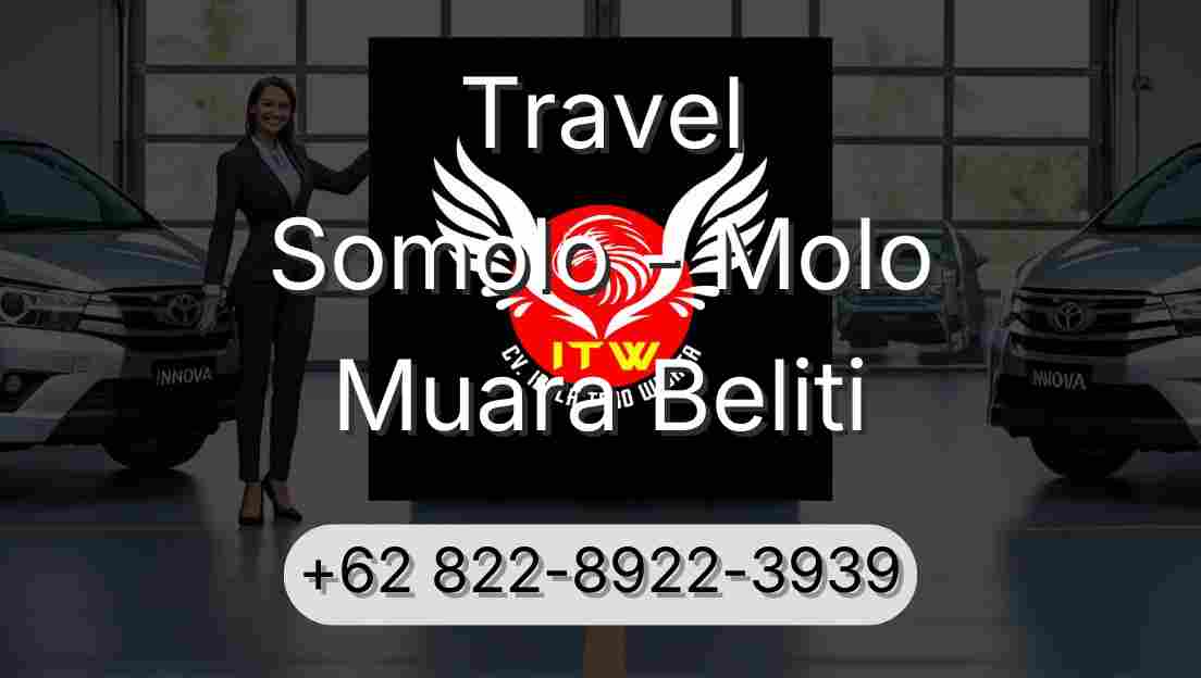Travel Somolo - Molo Muara Beliti