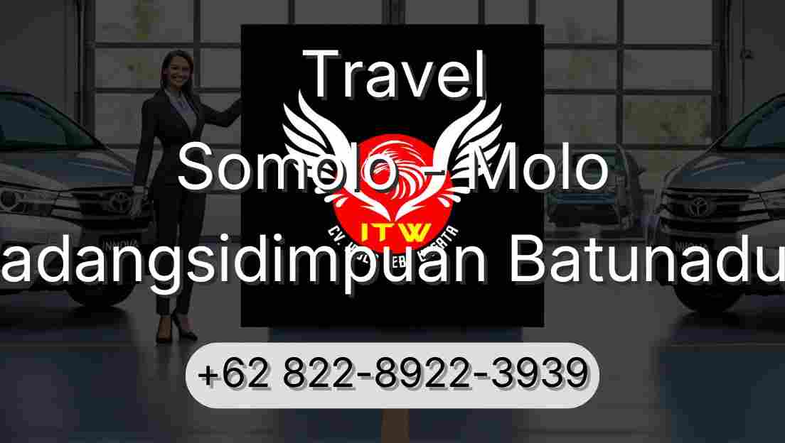 Travel Somolo - Molo Padangsidimpuan Batunadua