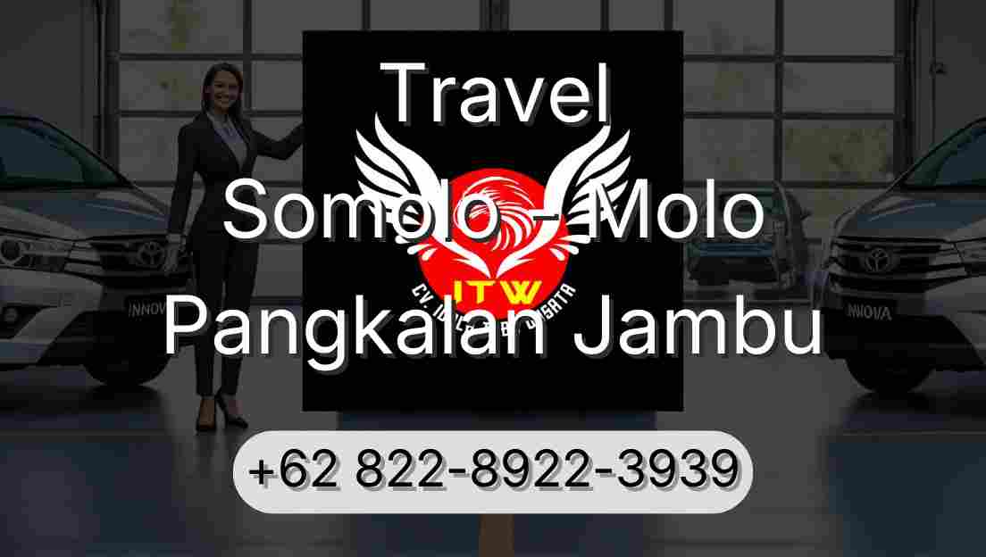 Travel Somolo - Molo Pangkalan Jambu