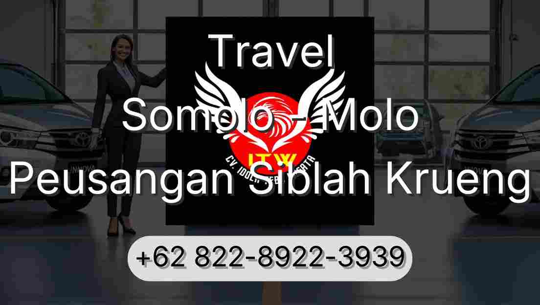 Travel Somolo - Molo Peusangan Siblah Krueng