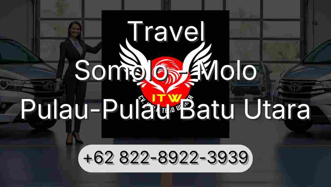 Travel Somolo - Molo Pulau-Pulau Batu Utara