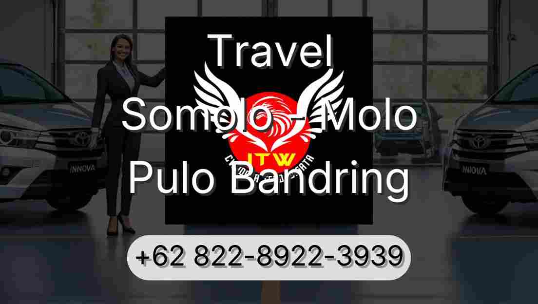 Travel Somolo - Molo Pulo Bandring