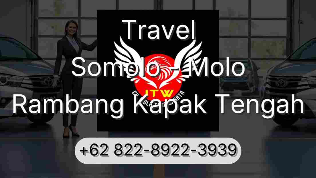 Travel Somolo - Molo Rambang Kapak Tengah