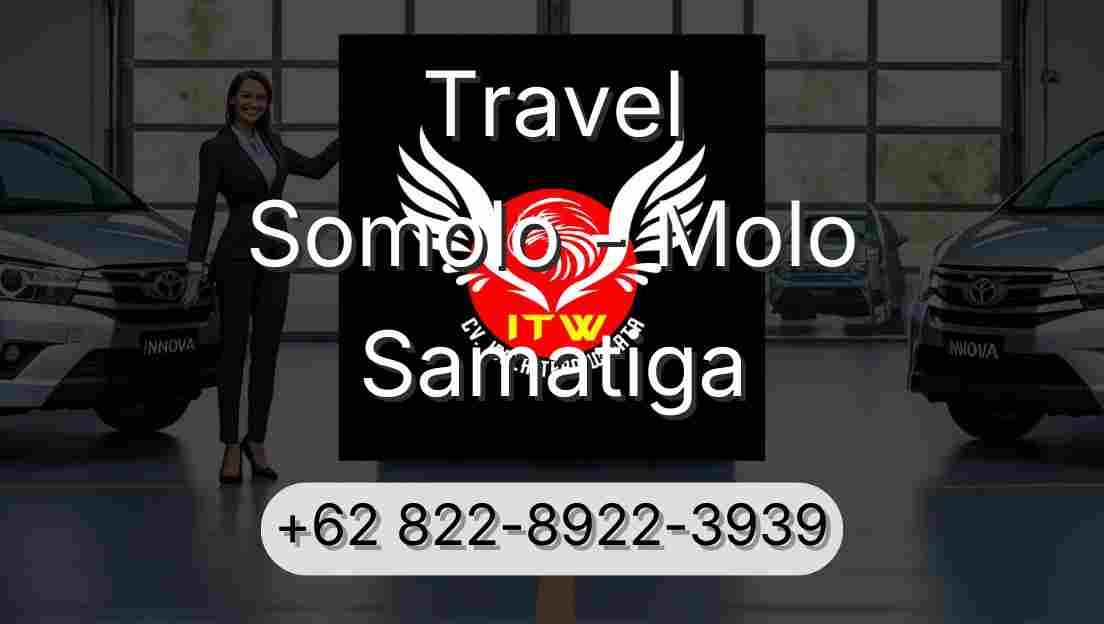 Travel Somolo - Molo Samatiga