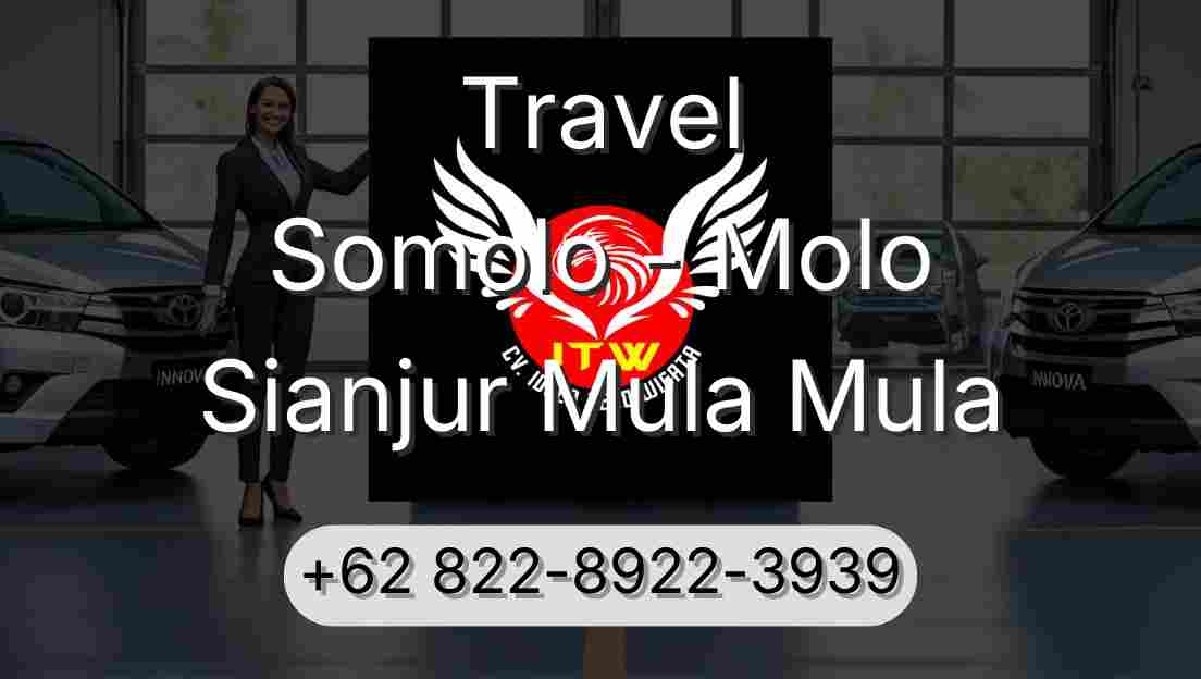 Travel Somolo - Molo Sianjur Mula Mula