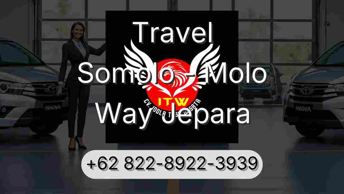 Travel Somolo - Molo Way Jepara