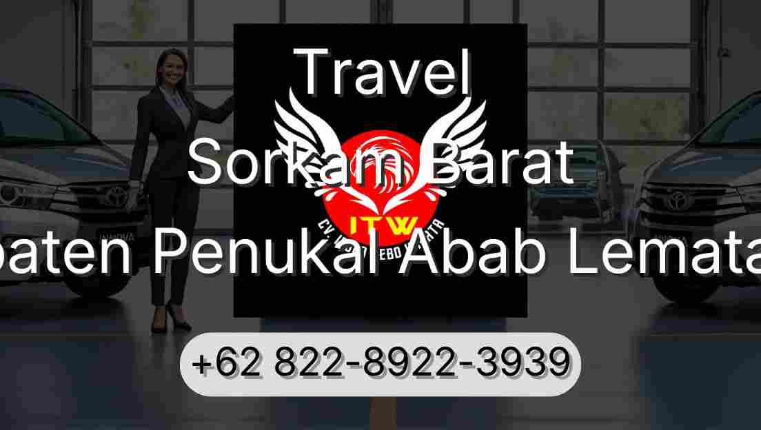 Travel Sorkam Barat Kabupaten Penukal Abab Lematang Ilir