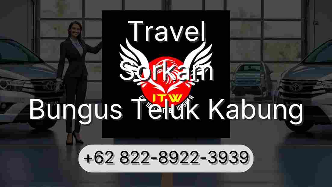 Travel Sorkam Bungus Teluk Kabung