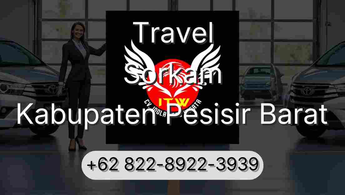 Travel Sorkam Kabupaten Pesisir Barat