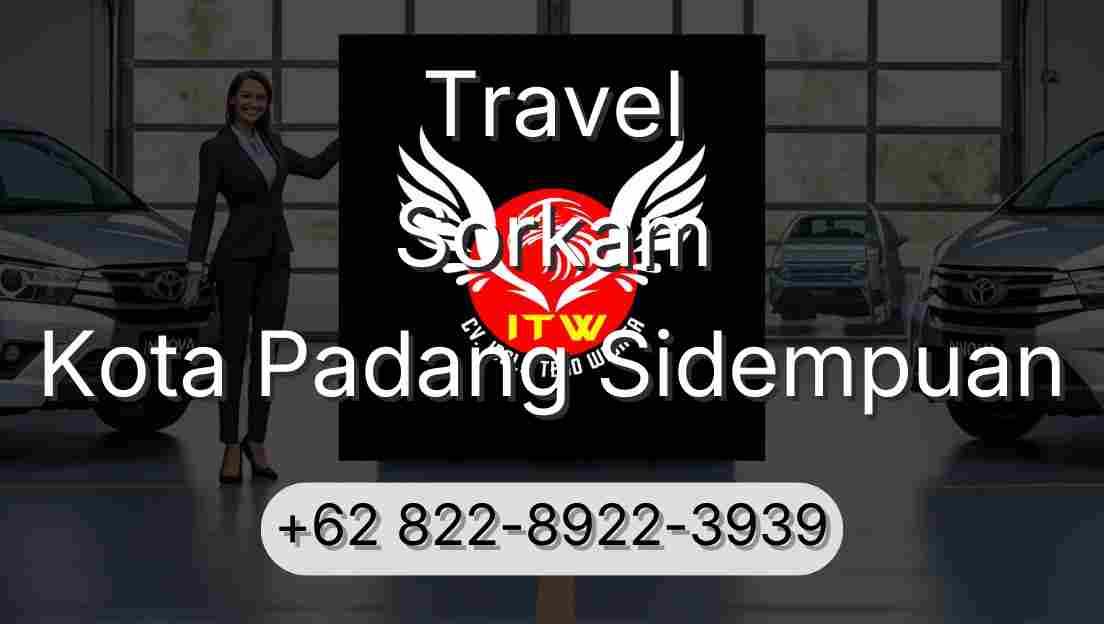 Travel Sorkam Kota Padang Sidempuan