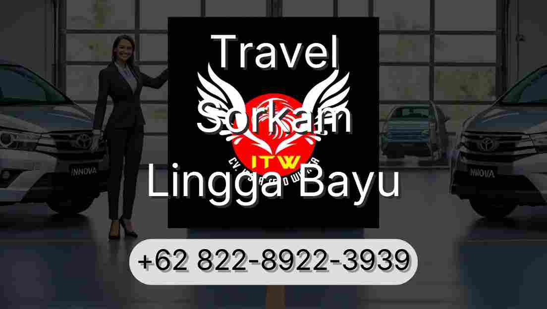 Travel Sorkam Lingga Bayu
